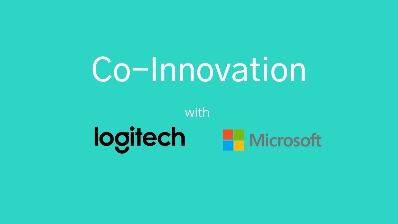 Logitech and Microsoft Co-innovation