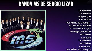 Banda MS de Sergio Lizárraga 2024 MIX Nuevas Canciones - Tu Perfume, Tu Postura, Tengo Claro, A ...