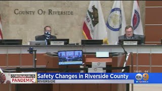 Riverside County Officials Vote To Downgrade Coronavirus Orders
