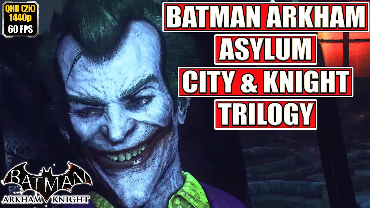 Hazlo pesado Creo que Idealmente Batman Arkham Asylum City & Knight Trilogy Gameplay Walkthrough [Full Game  - All Cutscenes Longplay] - YouTube