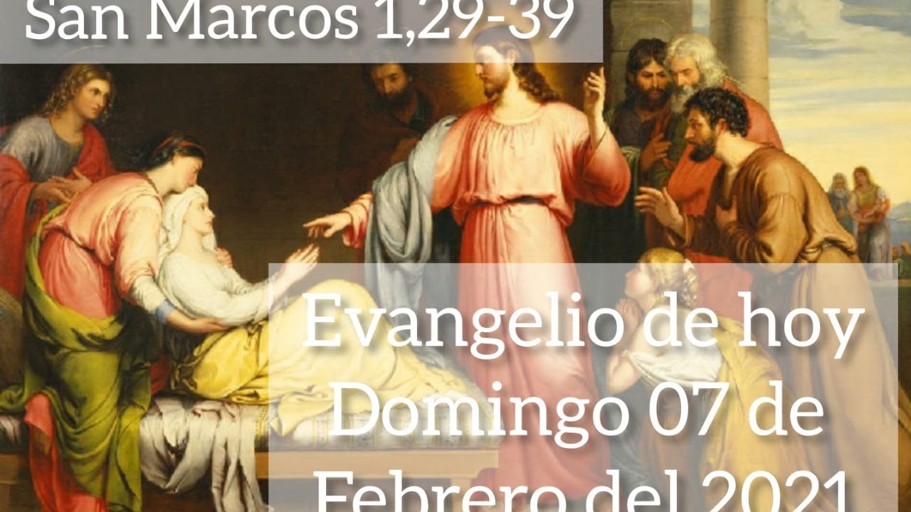 Reflexión del evangelio de hoy domingo 07 de febrero del 2021 - YouTube