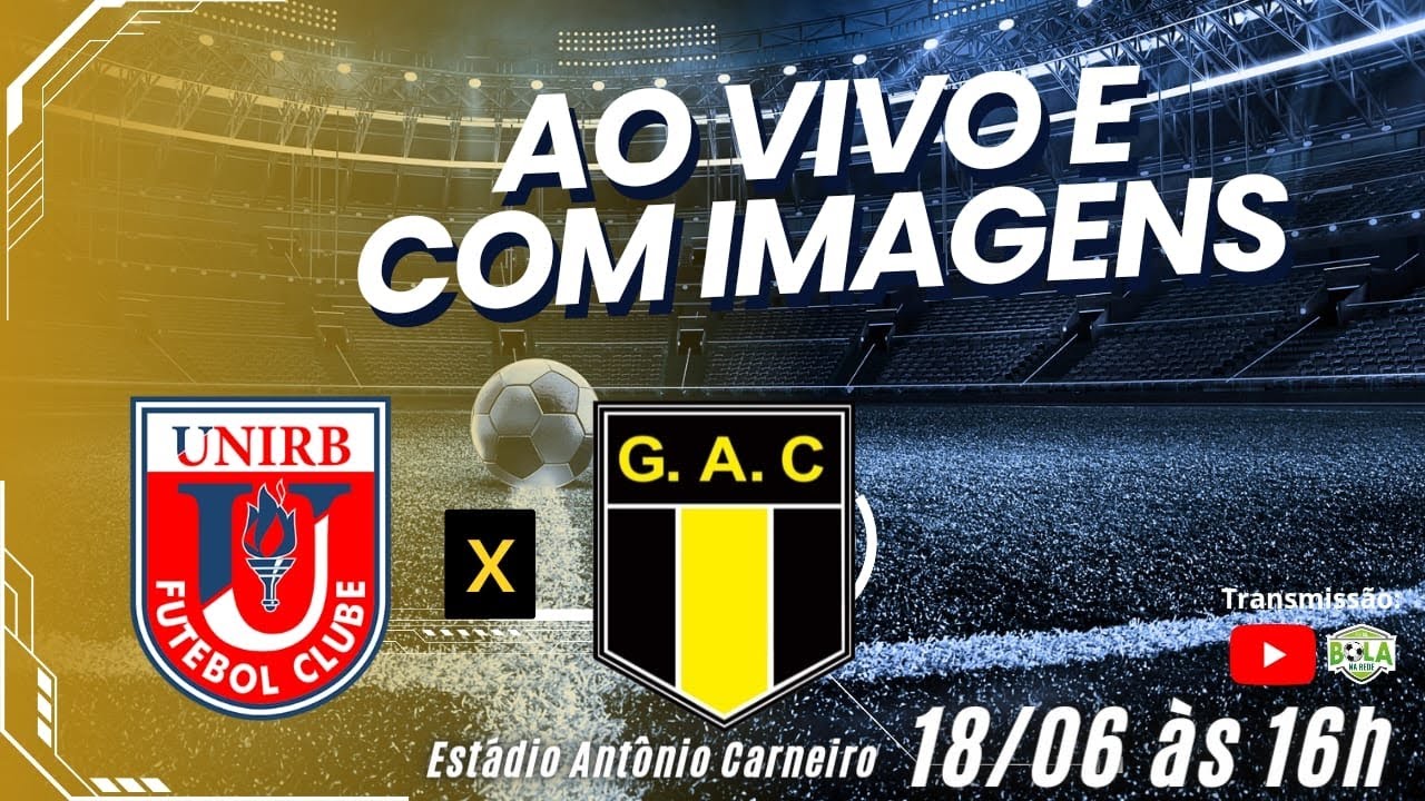 grapiuna-x-unirb-campeonato-baiano-serie-b-18-06-2023-youtube