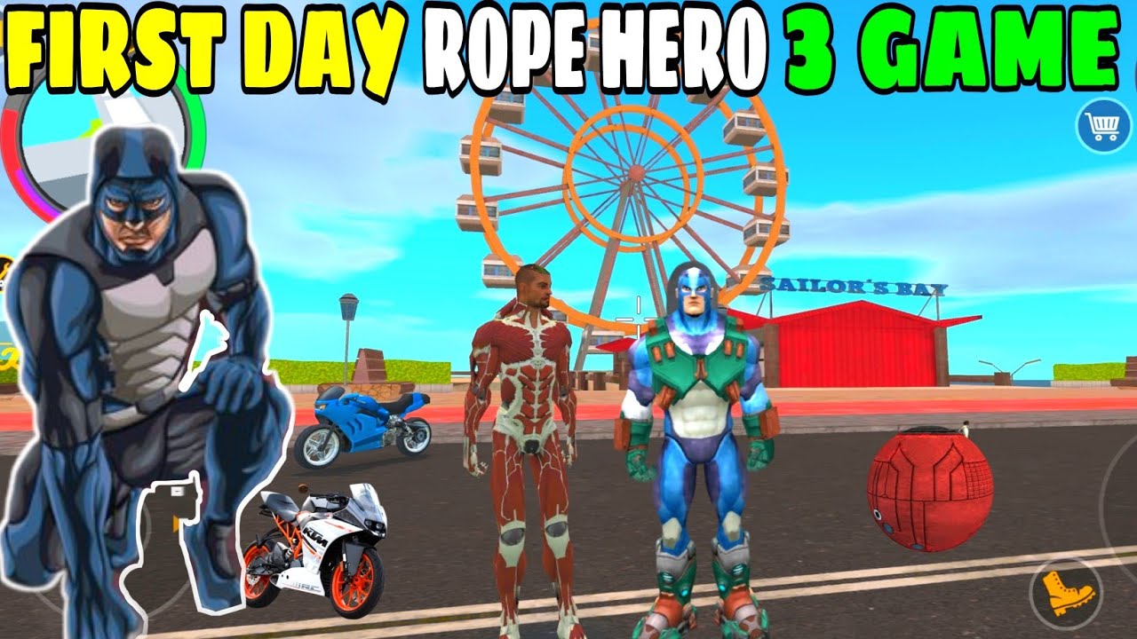 First Day In Rope Hero 3 Game / Full Gameplay
