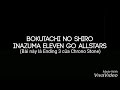 Bokutachi No Shiro Full Vietsub Inazuma Eleven GO Chrono Stone Ending 3 Bokutachi No Shiro Full Vietsub Inazuma Eleven GO Chrono Stone Ending 3