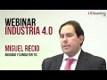 Webinar "Industria 4.0" - Miguel Recio - LIDlearning