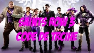 Code de triche SAINT ROW The Third FR