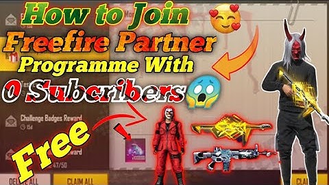 How to join freefire partner programme with 0 subcribers || 100% working and real trick😍 || Garena