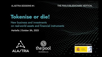 Alastria Sessions#4: "Tokenise or Die!"