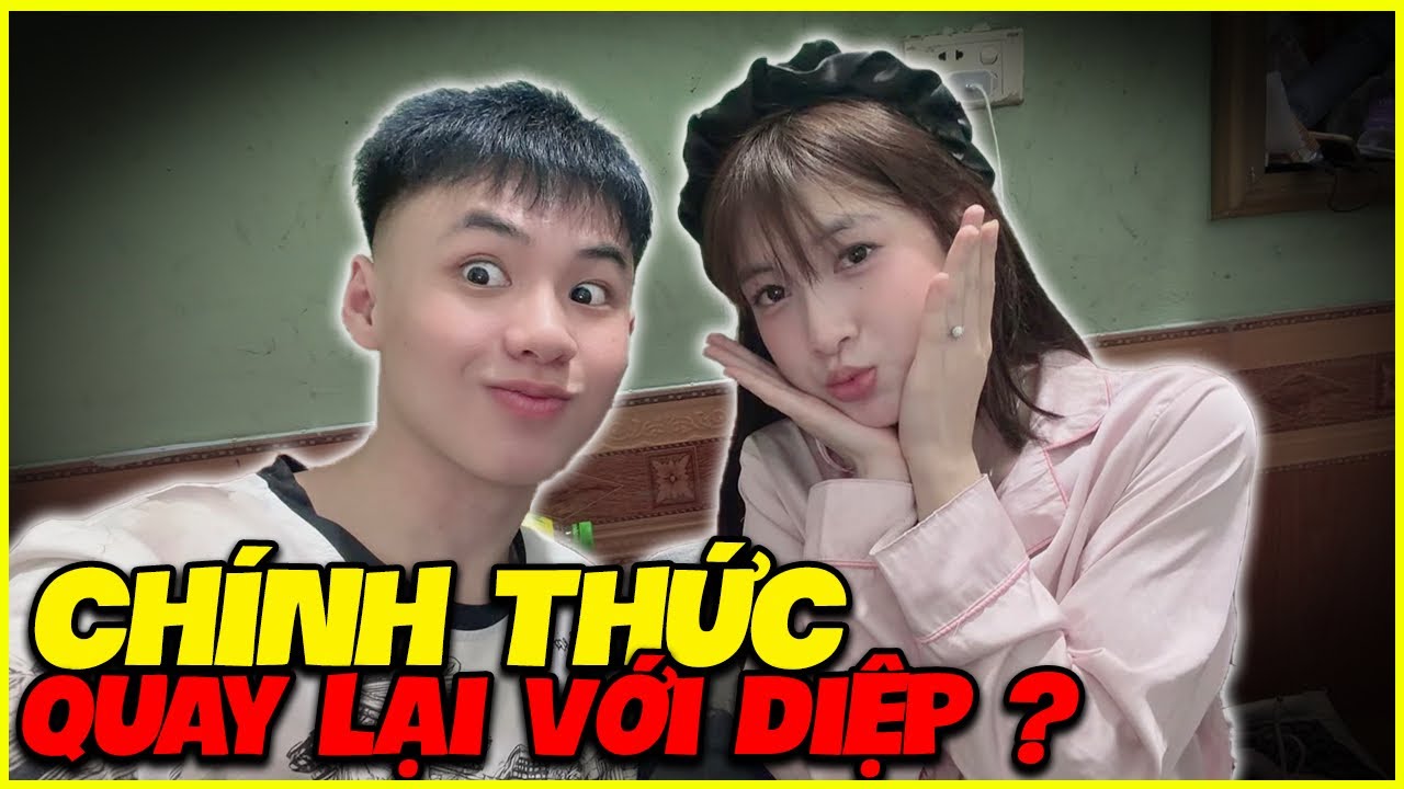 Mướp | Chính Thức Quay Lại Với Diệp ???