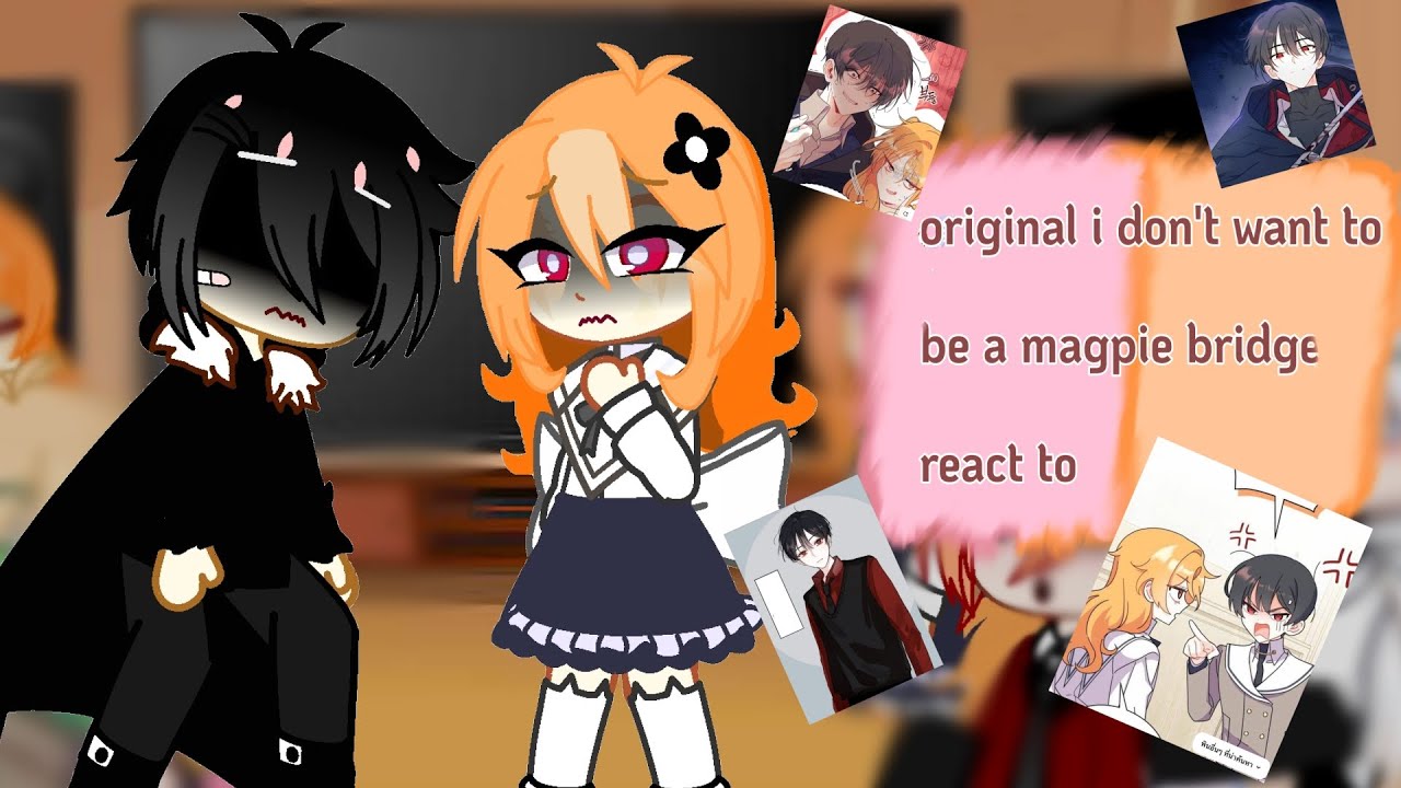 i don't want to be a magpie bridge react to ... (Part 3/By mymyAida ★)