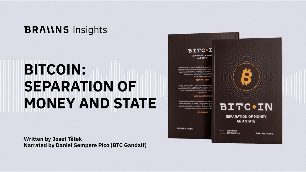 AUDIOBOOK: Bitcoin - Separation of Money and State by Josef Tetek