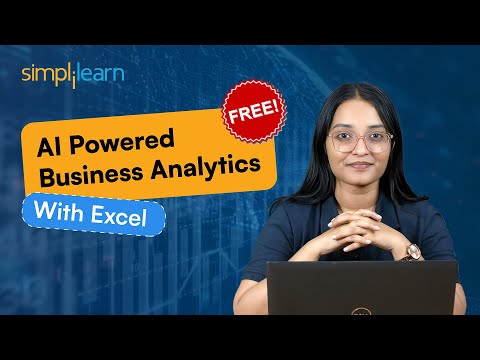 AI Powered Business Analytics with Excel Full Course | Excel For Business Analytics | Simplilearn