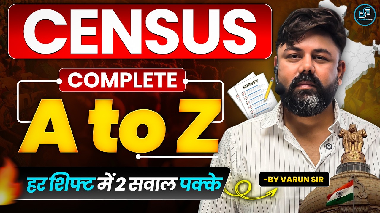 CENSUS 2011 Complete in One Class: All Important Fact & Points Covered by Varun Awasthi Sir