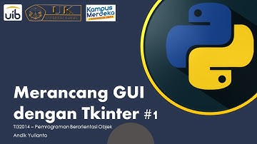 Belajar Python - GUI dengan Tkinter #1 Pendahuluan