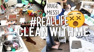 REAL LIFE EXTREME CLEAN WITH ME | DAILY CLEANING MOTIVATION