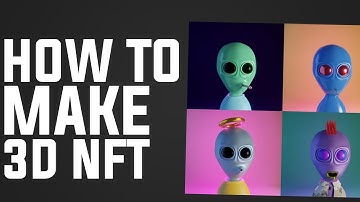 How To Make A 3D NFT | Quick & Easy Tutorial 2022