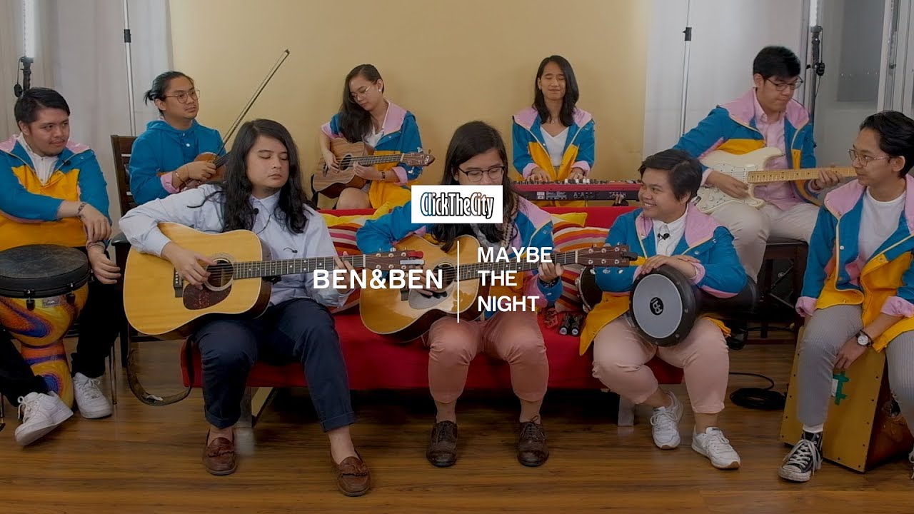 City Sessions: Maybe The Night by Ben&Ben | ClickTheCity