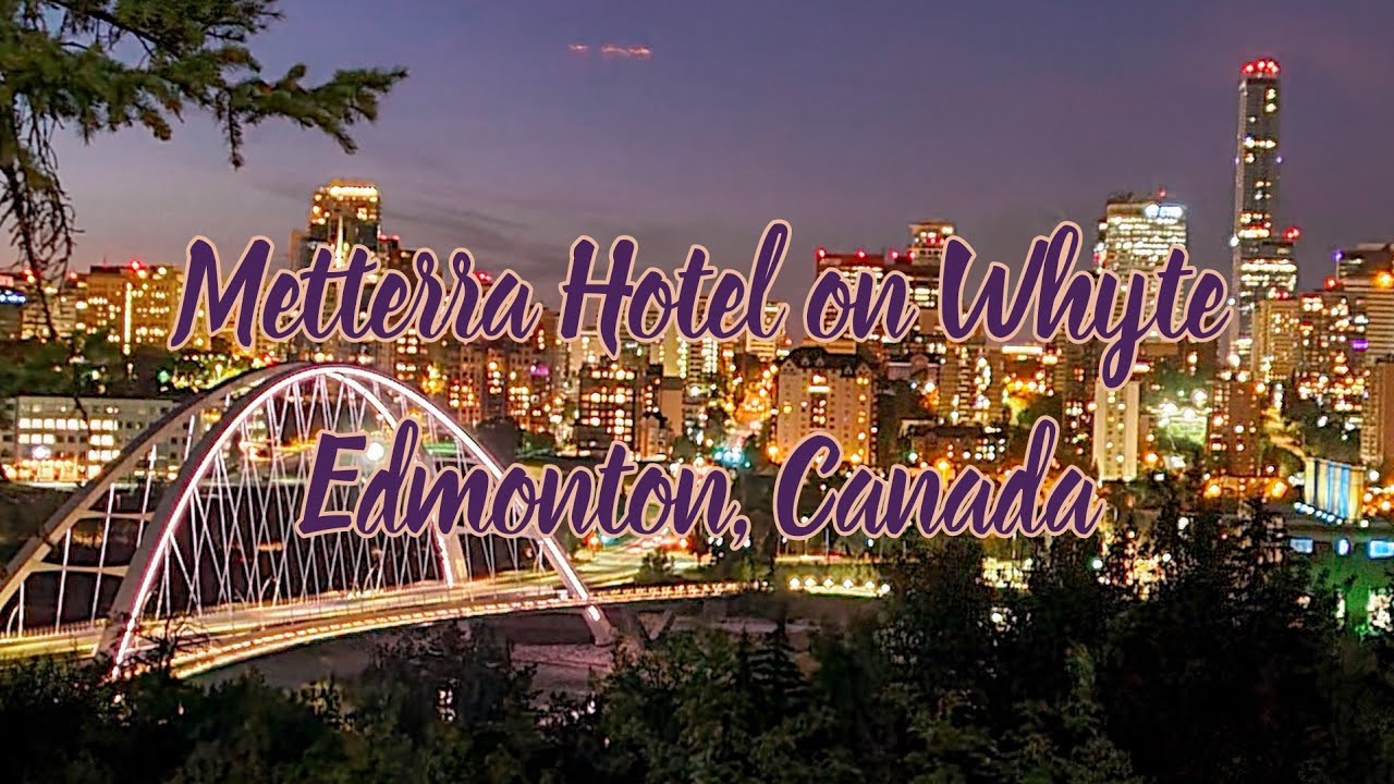 Metterra Hotel on Whyte, Edmonton, Canada