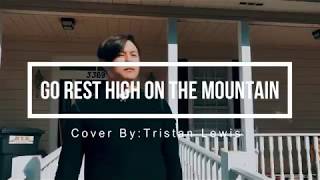 Video voorbeeld van "Go Rest High On The Mountain Cover"