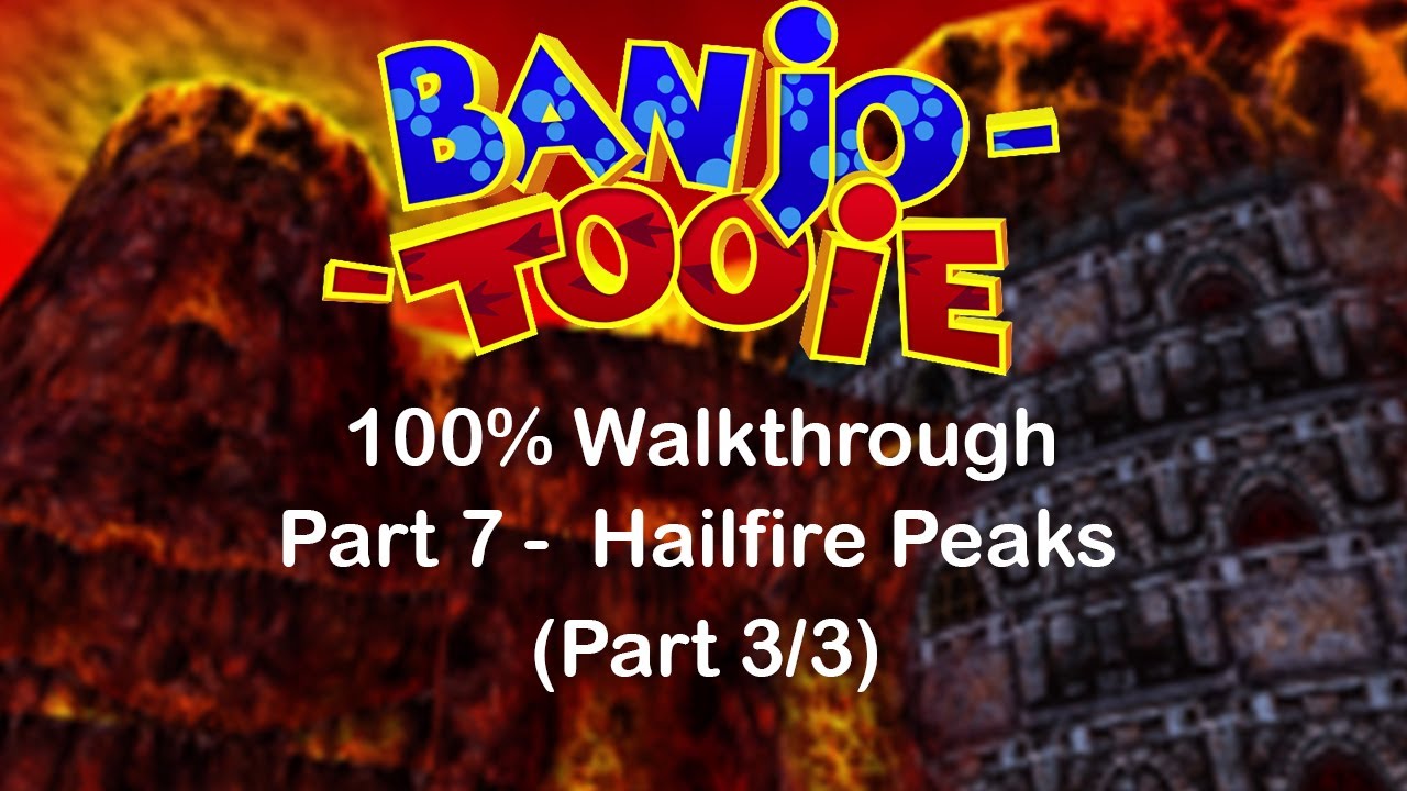 Banjo Tooie 100 Walkthrough Part 7 Hailfire Peaks 3 3 YouTube banjo-tooie-100-walkthrough-part-7-hailfire-peaks-3-3-youtube