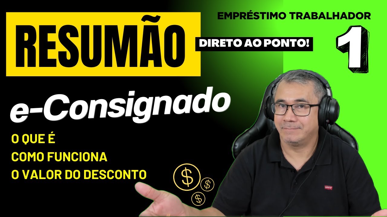 E-CONSIGNADO - RESUMÃO - O QUE MUDA NO DEPARTAMENTO PESSOAL (VÍDEO 01)