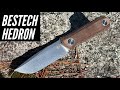 Bestech Hedron: Nice Fixed Blade but……ESEE 4 Instead?