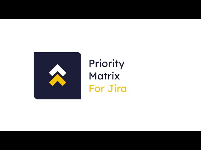 Priority Matrix for Jira Cloud (Demo) By TecnoFor