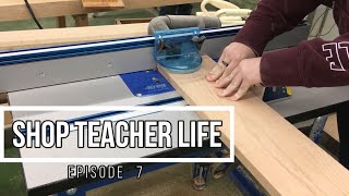 Shop Teacher Life - Episode 7