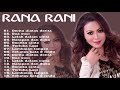 RANA RANI Terbaik 2021 - DERITA DIATAS DERITA FULL ALBUM - RANA RANI 2021