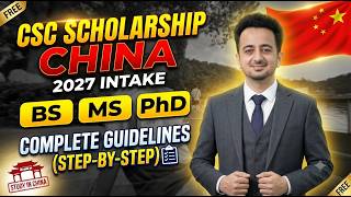 CSC Scholarship 2027 intake application start now || BS, MS & phD || complete  guideline in 30 mints