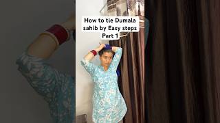 How to Tie Dumala sahib by Easy steps Part 1 #nihangsingh #trending #viralvideo #viralshort