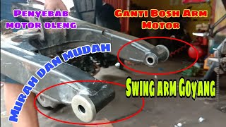 Penyebab Arm Motor Goyang dan ini dia cara #penyebabarmgoyang