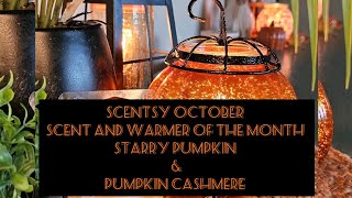 Scentsy October 2023 warmer and scent of the month Starry night and pumpkin cashmere
