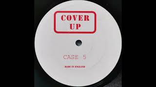 Cover Up - Case 5 (B)