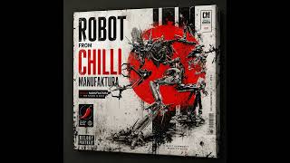 eLceo ft Chilli Manufaktura – Robot from Chilli Manufaktura