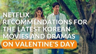 Korean romantic movie recommendation | Valentine's Day