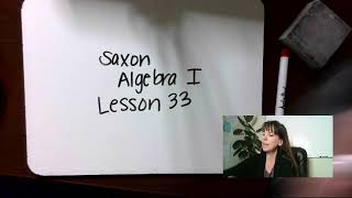 33 Saxon Algebra 1, Lesson 033, Products of Prime Factors, Statements about Unequal Quantities