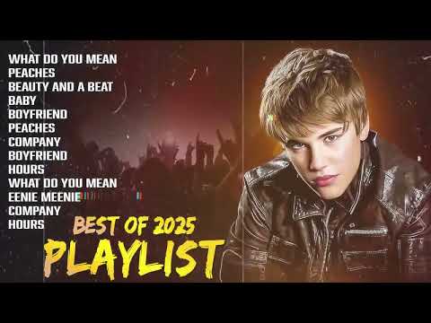 JUSTIN BIEBER Best Songs Playlist 2025 | JUSTIN BIEBER Greatest Hits Full Album 2025