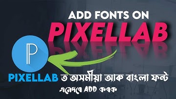 🔥 How to add fonts on Pixellab • Add Assamese/Bangla Font on Pixellab #TheUniqueAsomiya
