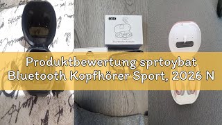 Produktbewertung sprtoybat Bluetooth Kopfhörer Sport, 2026 Neue In Ear Kopfhörer Kabellos Bluetooth