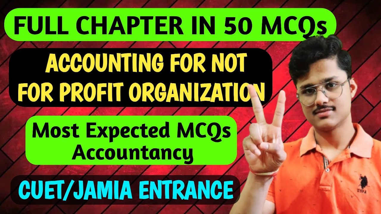 ACCOUNTANCY MOST EXPECTED MCQs CUET 2025 / JAMIA ENTRANCE | Accounts ...