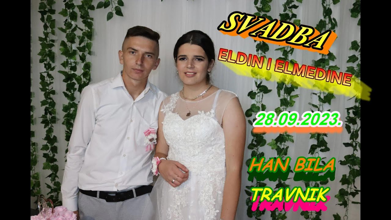 28.09.2023.SVADBA:ELDINA I ALMEDINE HAN BILA-TRAVNIK (prvi klip).