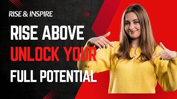 From Rock Bottom to Unstoppable: The Motivation You Need Today- Rise & Inspire