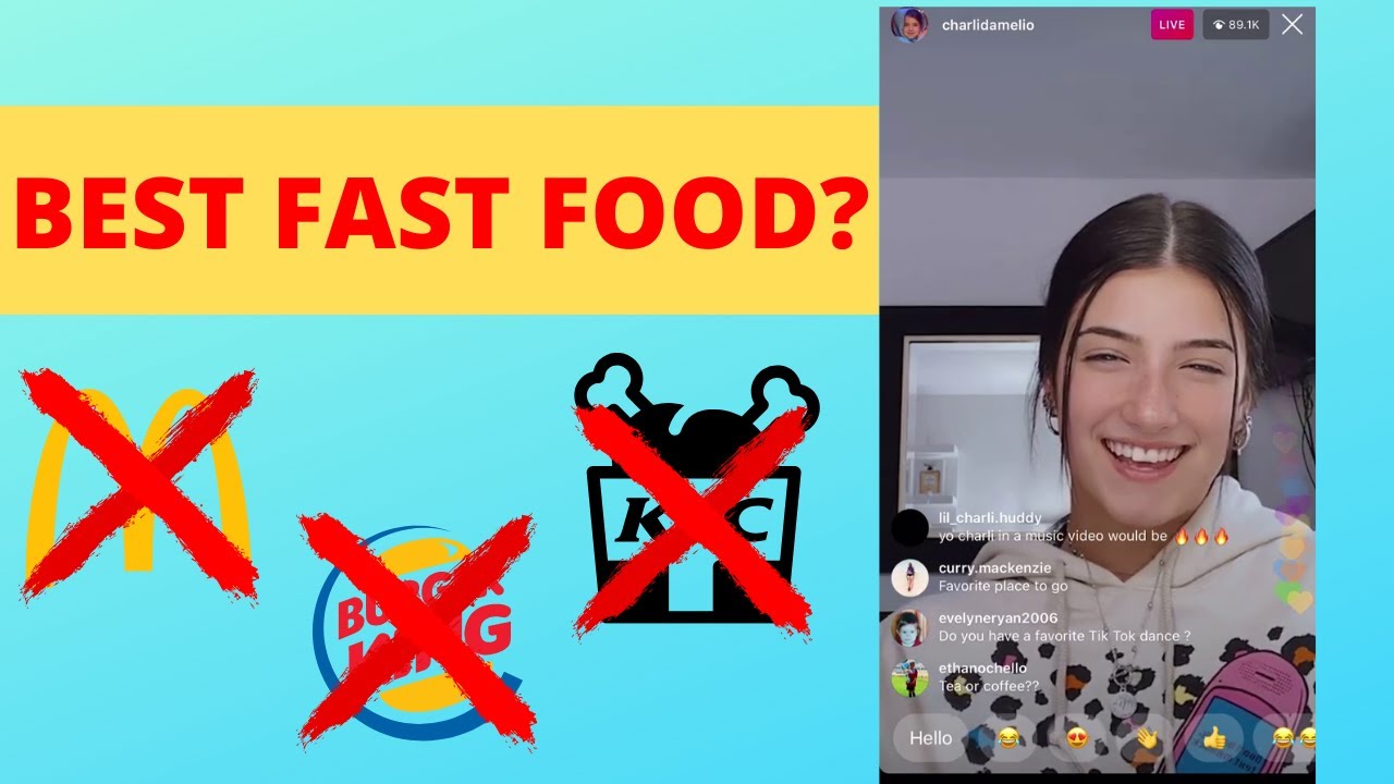 Charli D'Amelio Tells Her Favorite Fast Food on Instagram Live YouTube