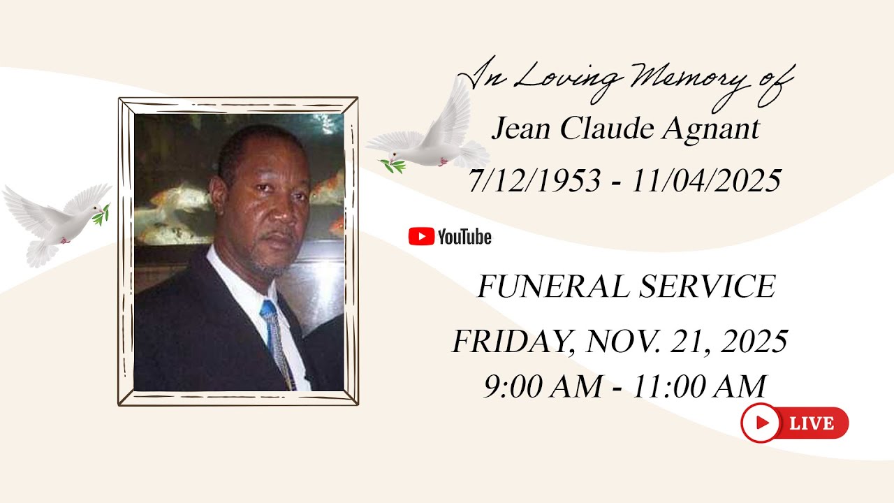 JEAN CLAUDE AGNANT'S FUNERAL SERVICE - YouTube