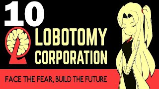 [Lobotomy Corporation] Full Playthrough No Commentary - Part 10 @Sullenify