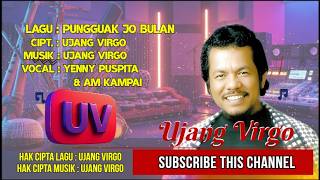 Download lagu YENNY PUSPITA feat AM KAMPAI | PUNGGUAK JO BULAN | LAGU & MUSIK UJANG VIRGO | UJANG VIRGO 