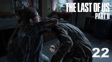 The Last of Us Part II Part 22 | David Kang Plays