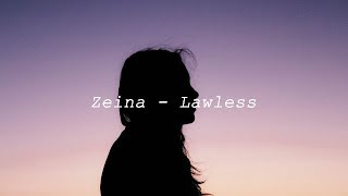 Zeina - Lawless