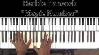 Herbie Hancock &quot;Magic Number&quot; Piano Tutorial